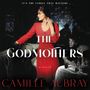Camille Aubray: The Godmothers, CD