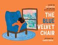 Rio Cortez: The Blue Velvet Chair, Buch