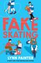 Lynn Painter: Fake Skating, Buch