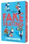 FAKE SKATING, ein Bestseller von Lynn Painter. Illustration: Paare beim Eislaufen, Kaffee trinken und Bücher lesen.