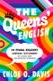 Chloe O Davis: The Queens' English, Buch