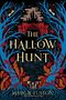 Margie Fuston: The Hallow Hunt, Buch