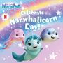 Patty Michaels: Celebrate Narwhalicorn Day!, Buch