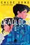 Text: "Chloe Gong", "#1 New York Times Bestselling Author", "Deadlock", "The Strangeloop Trilogy #2". Illustration: Zwei Personen im Profil., Buch