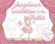 Katharine Holabird: Angelina's Invitation to the Ballet, Buch