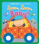 Karen Katz: Zoom, Zoom, Baby!, Buch