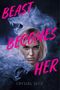 Crystal Seitz: Beast Becomes Her, Buch