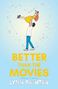 Lynn Painter: Better Than the Movies (Collector's Edition), Buch