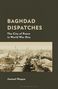 "Baghdad Dispatches: The City of Peace in World War One" von Jameel Haque. Sepia-Foto einer historischen Stadtansicht.