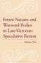 Adrian Tait: Errant Natures and Wayward Bodies in Late-Victorian Speculative Fiction, Buch