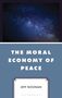 Text: "THE MORAL ECONOMY OF PEACE", "JEFF NOONAN", "BLOOMSBURY". Ein Nachthimmel mit vielen Sternen darüber., Buch