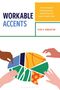 Texte: "WORKABLE ACCENTS", "Vijay A. Ramjattan". Drei Hände fügen bunte, geometrische Formen zusammen., Buch