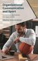 Organizational Communication and Sport, Buch