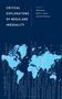 Text: "Critical Explorations of Media and Inequality." Unten eine Weltkarte mit binären Zahlen als Gestaltungselement.