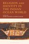 Religion and Identity in the Indian Ocean World, Buch