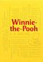 "Winnie-the-Pooh" in roter Schrift, begleitet von Zitaten in verschiedenen Ausrichtungen; gelber Hintergrund, Zeichnung eines Bären.