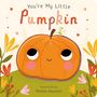 „You’re My Little Pumpkin“, illustriert von Natalie Marshall. Ein lächelnder Kürbis mit großen Augen und rosa Wangen.