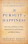 Jeffrey Rosen: The Pursuit of Happiness, Buch