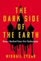 Mikhail Zygar: The Dark Side of the Earth, Buch