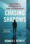 Ronald J Deibert: Chasing Shadows, Buch