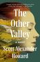 Scott Alexander Howard: The Other Valley, Buch