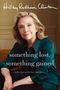 Hillary Rodham Clinton: Something Lost, Something Gained, Buch