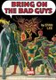 Text: "BRING ON THE BAD GUYS", "by STAN LEE". Illustration von sechs Bösewichten mit bunten Kostümen. Marvel-Logo unten., Buch