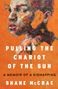 Shane Mccrae: Pulling the Chariot of the Sun, Buch