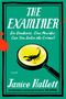 Janice Hallett: The Examiner, Buch