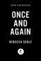 „COVER TO BE REVEALED“, „ONCE AND AGAIN“, „REBECCA SERLE“. Schwarzer Hintergrund, weißer Text, Logo Atria Books.
