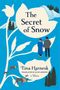 Tina Harnesk: The Secret of Snow, Buch
