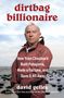David Gelles: Dirtbag Billionaire, Buch