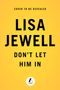 Lisa Jewell: Don't Let Him in, Buch