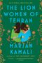 Marjan Kamali: Kamali, M: Lion Women of Tehran, Buch