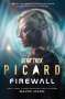 David Mack: Star Trek: Picard: Firewall, Buch
