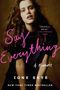 Ione Skye: Say Everything, Buch, Buch