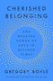 Gregory Boyle: Cherished Belonging, Buch