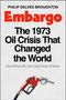 Titel: "Embargo: The 1973 Oil Crisis That Changed the World". Bild eines verknoteten roten Zapfhahns., Buch