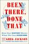 "BEEN THERE, DONE THAT" in großen roten Buchstaben. Darunter in Blau: "How Our HISTORY Shows What We Can OVERCOME". Illustrationen von Figuren., Buch