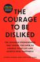 Ichiro Kishimi: The Courage to Be Disliked, Buch