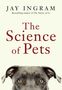 Jay Ingram: The Science of Pets, Buch