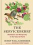Robin Wall Kimmerer: The Serviceberry, Buch