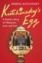 Serena Kutchinsky: Kutchinsky's Egg, Buch