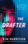 Kim Harrison: The Drafter, Buch