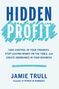 Jamie Trull: Hidden Profit, Buch