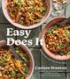„Easy Does It“, „Relaxed Recipes for Every Meal“, Carissa Stanton. Bunte Salate in Schüsseln auf grünem Untergrund., Buch