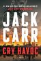 Jack Carr: Cry Havoc, Buch