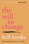 Bell Hooks: The Will to Change, Buch