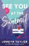 Jordyn Taylor: See You at the Summit, Buch