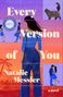 Natalie Messier: Every Version of You, Buch